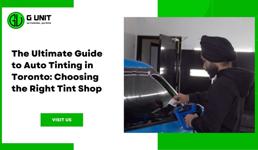 Choosing right Auto Tinting services in toronto Choosing right Auto Tinting services in toronto